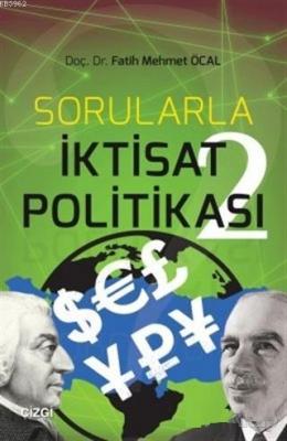 Sorularla İktisat Politikası 2 Fatih Mehmet Öcal