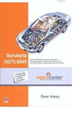 Sorularla ISO/TS 16949 Ömer Atalay