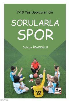 Sorularla Spor Selçuk İmamoğlu