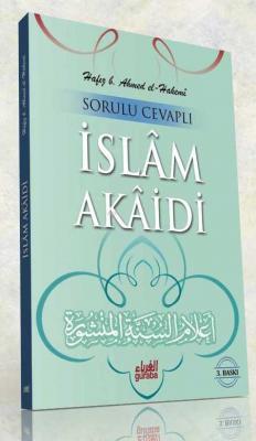 Sorulu Cevaplı İslam Akaidi Hafız B. Ahmed El-hakemî