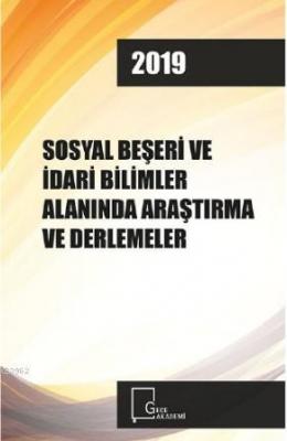 Sosyal Beşeri ve İdari Bilimler Alanında Araştırma ve Derlemeler Yükse