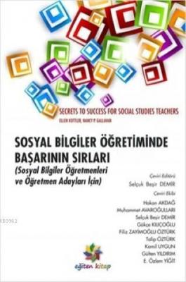 Sosyal Bilgiler Öğretiminde Başarının Sırları Ellen Kottler Nancy P. G