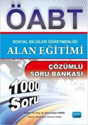 Sosyal Bilgiler Öğretmenliği Alan Eğitimi - Çözümlü Soru Bankası (ÖABT