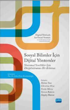 Sosyal Bilimler İçin Dijital Yöntemler Helene Snee Christine Hine Yvet