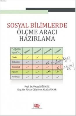 Sosyal Bilimlerde Ölçme Aracı Hazırlama Veysel Sönmez Füsun Gülderen A