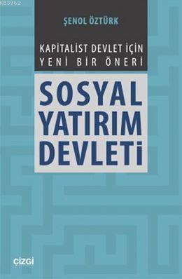 Sosyal Yatırım Devleti Şenol Öztürk