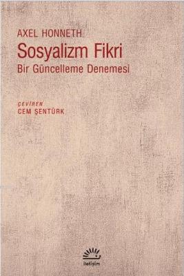 Sosyalizm Fikri Axel Honneth