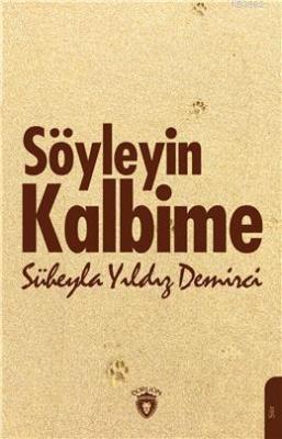 Söyleyin Kalbime Süheyla Yıldız