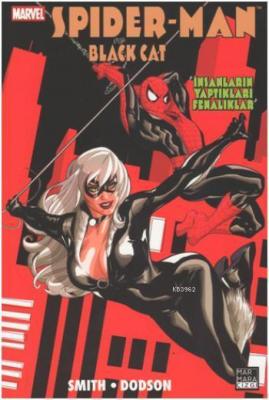 Spider-Man ve Black Cat - İnsanların Yaptıkları Fenalıklar Kevin Smith