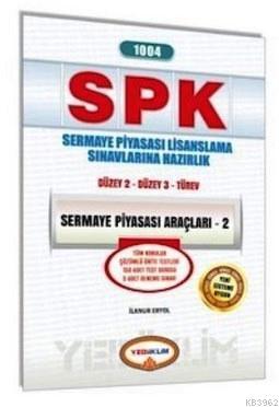 SPK 1004 Sermaye Piyasası Araçları 2 İlknur Eryol