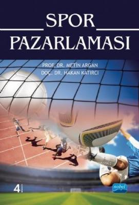 Spor Pazarlaması Metin Argan Hakan Katırcı