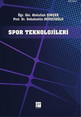 Spor Teknolojileri Abdullah Şimşek Sebahattin Devecioğlu