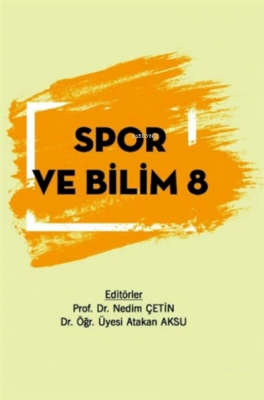 Spor ve Bilim 8 Atakan Aksu Nedim Çetin