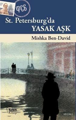 St. Petersburg'da Yasak Aşk Mishka Ben-David