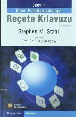 Stahl'ın Reçete Kılavuzu Stephen M. Stahl