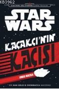 Star Wars Kaçakçı'nın Kaçışı Greg Rucka