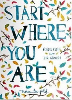 Start Where You Are Meera Lee Patel