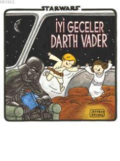 Starwars İyi Geceler Darth Vader Jeffrey Brown