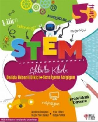 Stem Aktivite Kitabı 5.Sınıf Dalida Ekbenli Dikici Sera İyona Asigigan