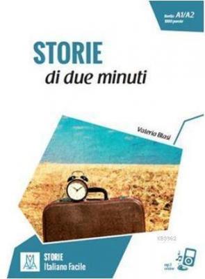 Storıe Di Due Minuti + MP3 Online (A1-A2) Valeria Blasi