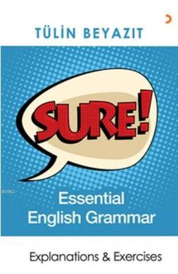 Sure! Essential English Grammar Tülin Beyazıt