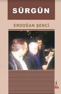 Sürgün Erdoğan Şenci