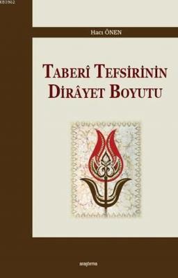 Taberî Tefsirinin Dirâyet Boyutu Hacı Önen