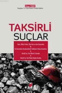 Taksirli Suçlar (Ciltli) Onur Yiğit