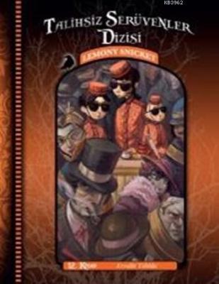 Talihsiz Serüvenler Dizisi 12 Lemony Snicket