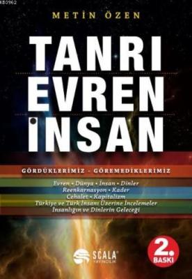 Tanrı, Evren, İnsan Metin Özen