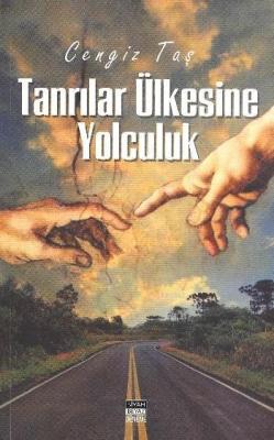 Tanrılar Ülkesine Yolculuk Cengiz Taş