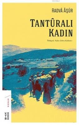 Tanturalı Kadın Radva Aşur