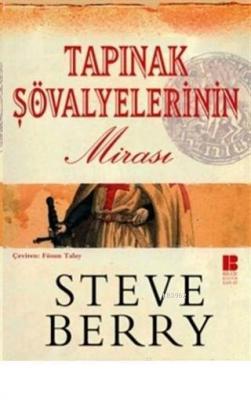 Tapınak Şövalyelerinin Mirası Steve Berry