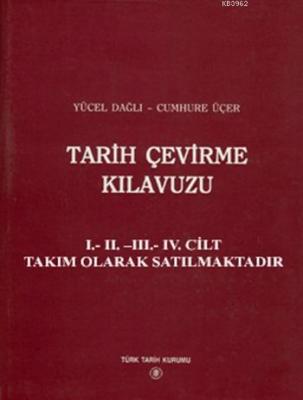 Tarih Çevirme Kılavuzu (5 Kitap Takım) Yücel Dağlı