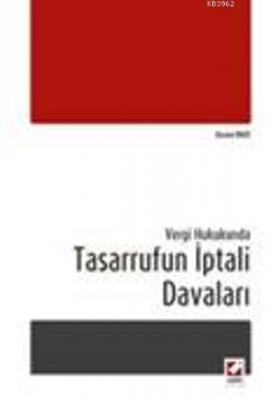 Tasarrufun İptali Davaları Kerem Öncü