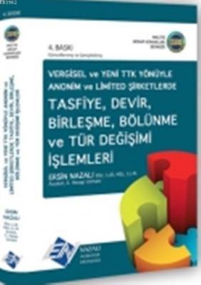 Tasfiye, Devir, Birleşme, Bölünme ve Tür Değişimi İşlemleri Ersin Naza