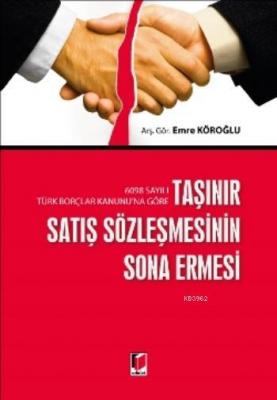 Taşınır Satış Sözleşmesinin Sona Ermesi Emre Köroğlu