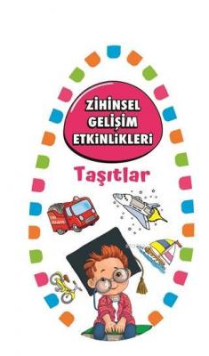 Taşıtlar - Zihinsel Gelişim Etkinlikleri Kolektif