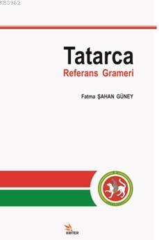 Tatarca Referans Grameri Fatma Şahan Güney