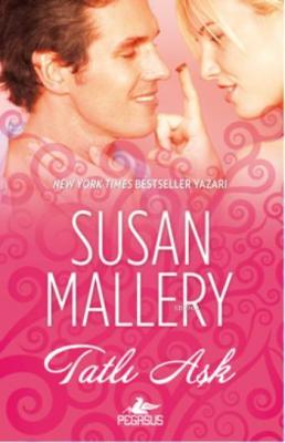 Tatlı Aşk Susan Mallery