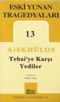 Tebai'ye Karşı Yediler Aiskhülos