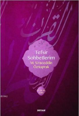 Tefsir Sohbetlerim 2 M. Sirâceddin Öztoprak