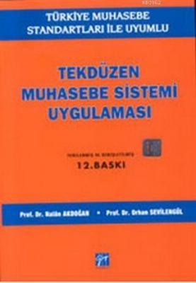 Tek Düzen Muhasebe Sistemi Uygulaması Orhan Sevilengül