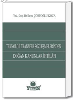 Teknoloji Transfer Sözleşmelerinden Doğan Kanunlar İhtilafı Sema Çörto