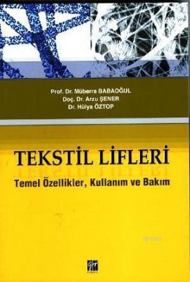 Tekstil Lifleri Hülya Öztop Arzu Şener Müberra Babaoğul Hülya Öztop Ar