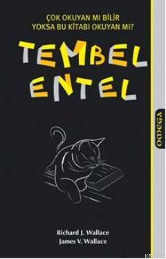 Tembel Entel Richard J. Wallace