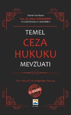 Temel Ceza Hukuku Mevzuatı (Ciltli) Hakan Karakehya