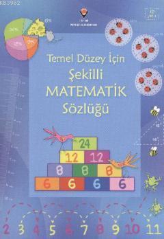 Temel Düzey İçin Şekilli Matematik Sözlüğü (Ciltli) Kirsteen Rogers