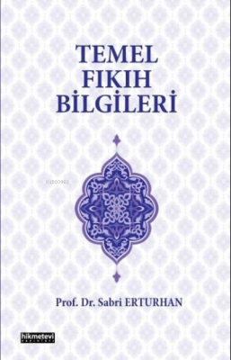 Temel Fıkıh Bilgileri Sabri Erturhan