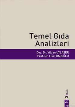 Temel Gıda Analizleri Fikri Başoğlu Vildan Uylaşer